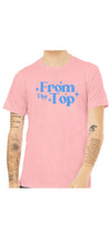 Light pink “From the Top” graphic t-shirt worn by a model, shown from the front against a white background.